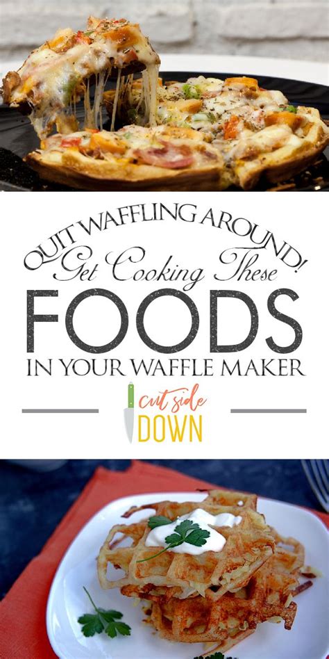 Waffles are my nemesis, right down to the irons, which were definitely invented by someone who doesn't wash dishes. Quit Waffling Around Get Cooking These Foods In Your ...