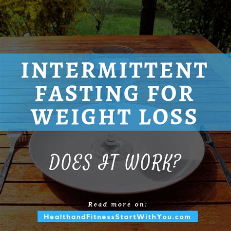 Intermittent Fasting For Weight Loss Health And Fitness Start With You