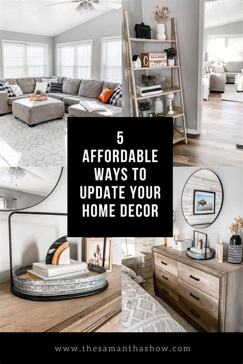 5 Affordable Ways To Update Your Home Decor The Samantha Show A