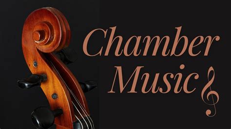 Chamber Music Youtube