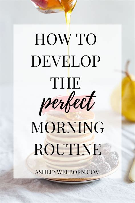 How To Develop A Healthy Morning Routine Ashley Welborn Healthy