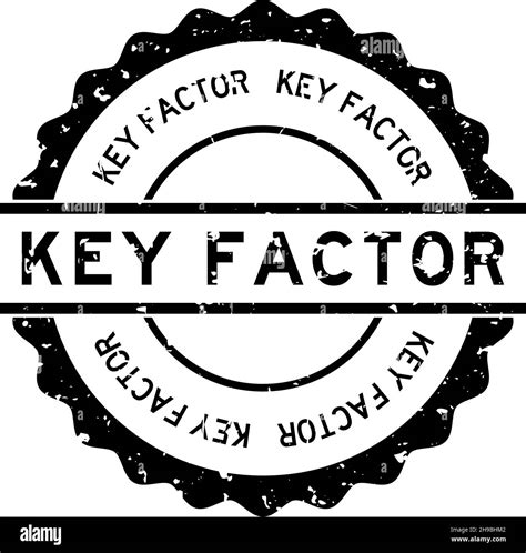 Grunge Black Key Factor Word Round Rubber Seal Stamp On White