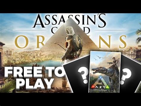Assassin S Creed Origins FREE TO PLAY Soon 3 Free Games YouTube