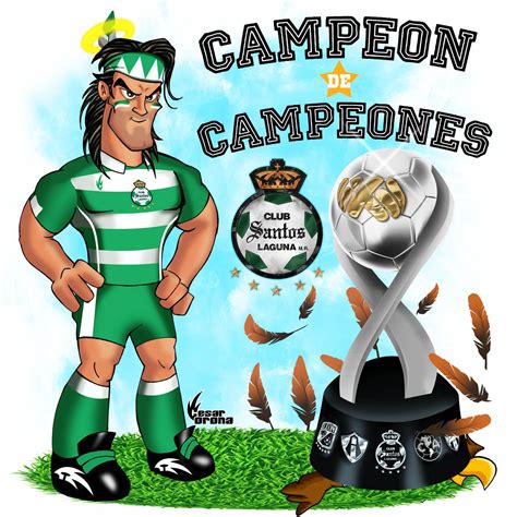Adiós memes de cruz azul pic.twitter.com. Club Santos Laguna Campeón de Campeones | Equipo de mexico ...