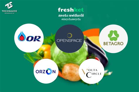 Thai Agritech Startup Freshket Set For Rapid Expansion Following A Us