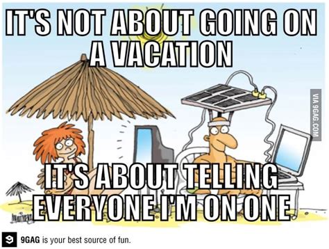 Going On Vacation These Days Vacation Humor Solar