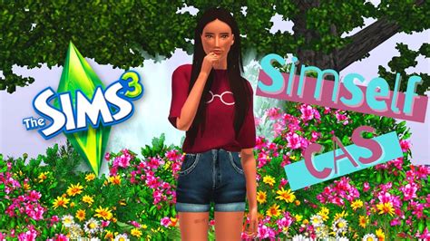 Simself Sims 3 Cas 7 Youtube