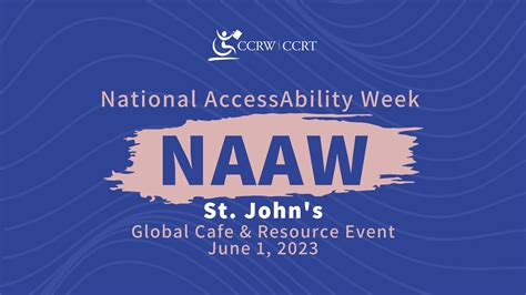 Naaw 2023 St Johns Global Cafe And Resource Event Ccrw