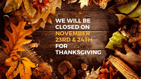 Thanksgiving Holiday Closure Office Of International Services