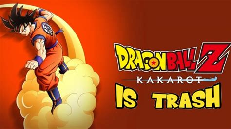 Dragon Ball Z Kakarot Is Trash Youtube