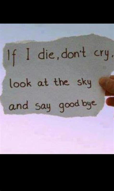 Surely, my love for you will never die. Crying Quotes Pictures and Crying Quotes Images with Message - 32