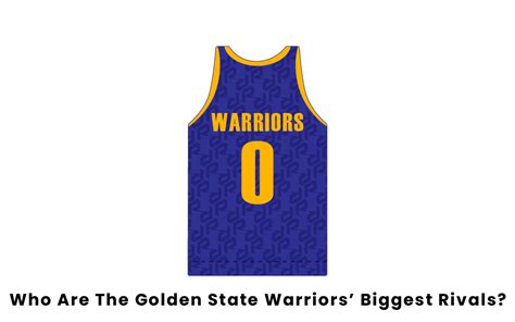 Who Are The Golden State Warriors Biggest Rivals