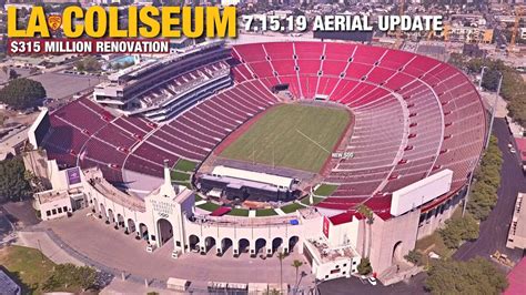 Uscs La Coliseum 315 Million Renovation Aerial Update 71519 Youtube