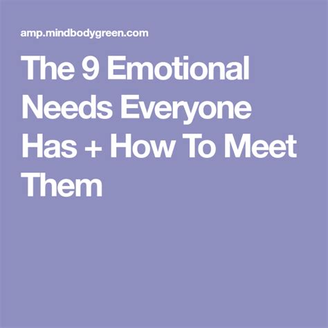 The 9 Emotional Needs Everyone Has How To Meet Them Meet Healthy Meet You
