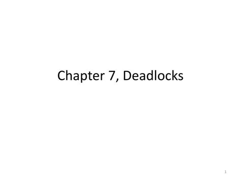 Ppt Chapter 7 Deadlocks Powerpoint Presentation Free Download Id