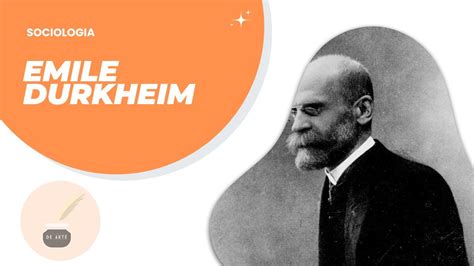 Sociología Émile Durkheim Todo Lo Que Tenes Que Saber Pensamiento