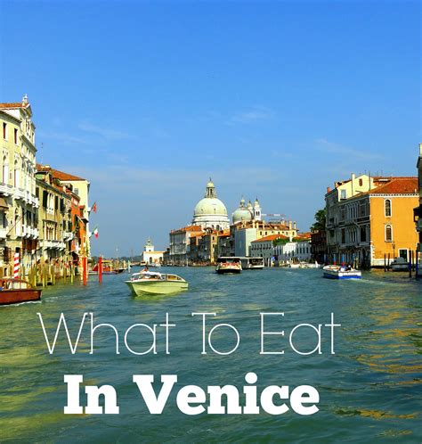 What To Eat In Venice Corinna Bs World