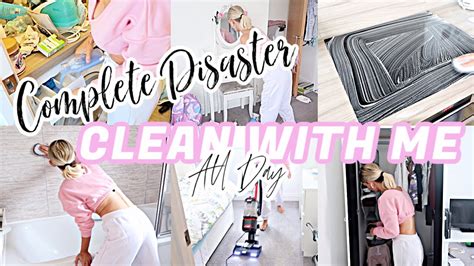 Complete Disaster Clean With Me 2020 Extreme Cleaning Motivation
