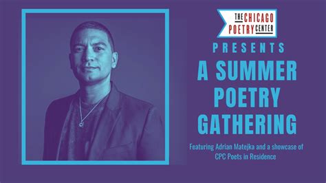 The Chicago Poetry Center Presents A Summer Poetry Gathering The