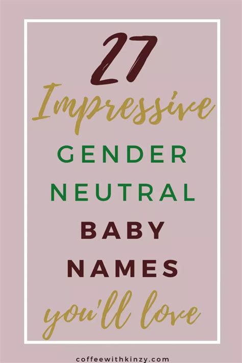 27 Beautiful Gender Neutral Baby Names You Will Love Coffee With