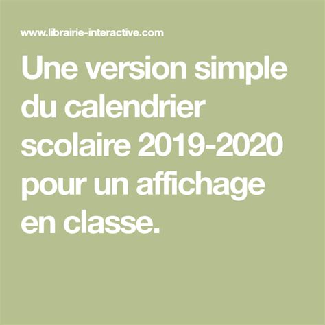 Une Version Simple Du Calendrier Scolaire 2019 2020 Pour Un Affichage