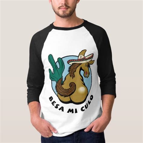 Besa Mi Culo T Shirt