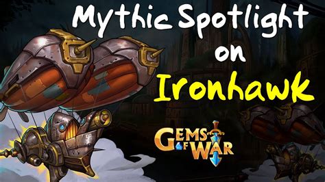 Gems Of War Mythic Spotlight Ironhawk 9 Teams YouTube