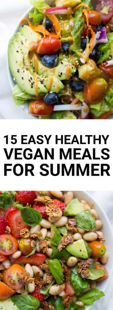 15 Easy Healthy Vegan Meals For Summer Fooduzzi