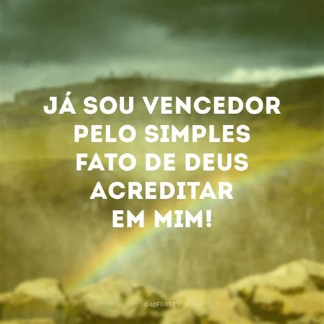 41 Frases De Vencedor Para Você Comemorar Todas As Suas Conquistas