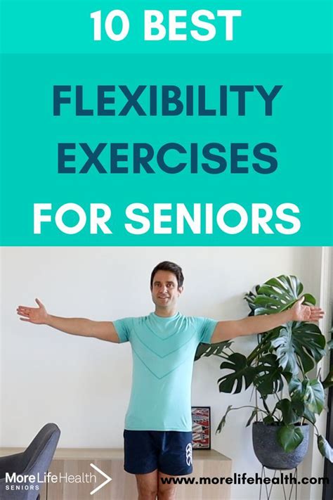 The Best Flexibility Exercises For Seniors Flexibility Workout Stretching Exercises For