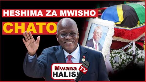 🔴live Vilio Vyatawala Chatomwili Wa Hayati Magufuli Unaagwa Youtube