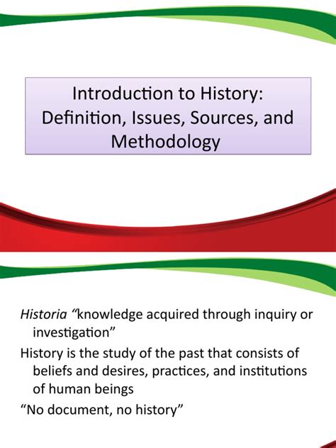 Introduction To History Definition Issues Sources And Methodology