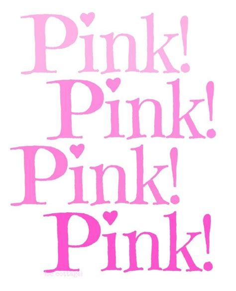 54 Pretty Pink Posters And Quotes Styleestate Pink Quotes Pink