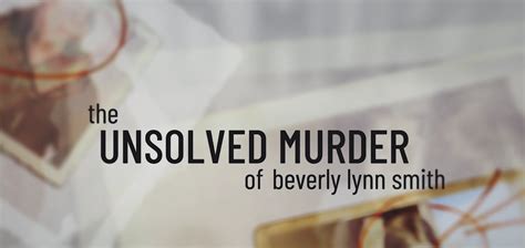 Prime Video Trailer For True Crime Docuseries The Unsolved Murder Of Beverly Lynn Smith