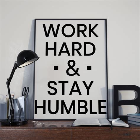 Work Hard And Stay Humble Quote Printable Wall Art Black And Etsy