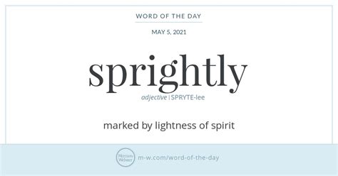Word Of The Day Sprightly Merriam Webster