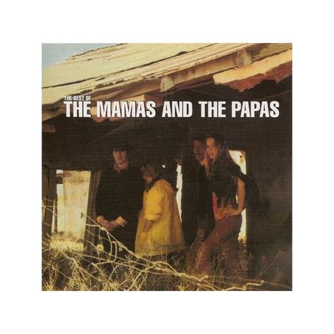 Mamas And The Papas The Cd The Best Of The Mamas And The Papas