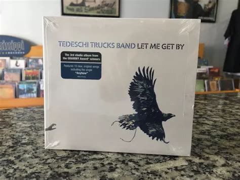 Tedeschi Trucks Band Let Me Get By Frete Grátis