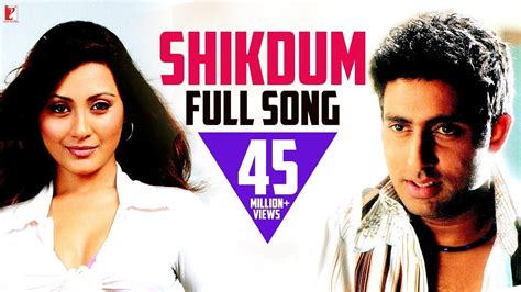 Shikdum Song Dhoom Abhishek Bachchan Rimi Sen YouTube