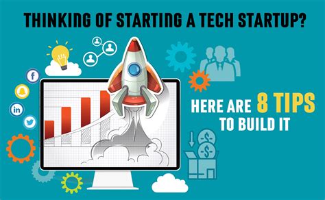 Thinking Of Starting A Tech Startup Here Are 8 Tips To Build It