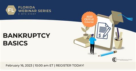 Florida Cecle Webinar Bankruptcy Basics Wfg Agent