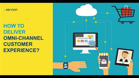 How To Deliver Omni Channel Customer Experience Omni Channel