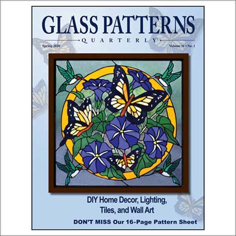 Glass Patterns Quarterly Spring 2020 Magazine Franklin Art Glass