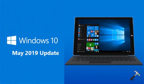 Microsoft Released Windows 10 V1903 May 2019 Update