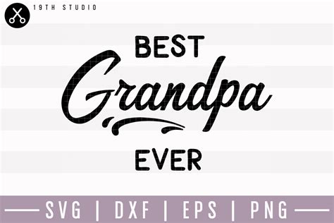Best Grandpa Ever SVG | M15F5