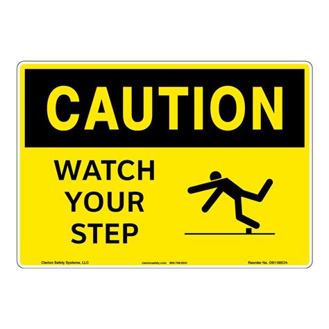 Cautionwatch Your Step Sign Os1185ch Sign