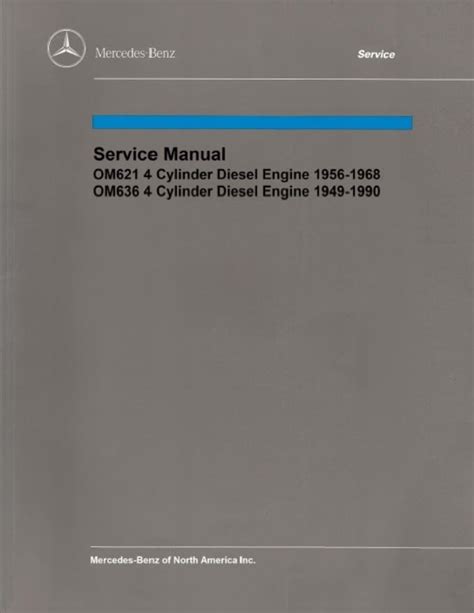 Mercedes Benz Om621 Om636 Engine Service Repair Manual Pdf
