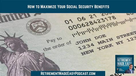 How To Maximize Your Social Security Benefits Ep 85 Retirement Made