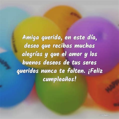 Introducir Imagen Feliz Cumplea Os Querida Amiga Frases Abzlocal Mx