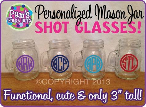 Personalized Mason Jar Shot Glass With Handle By Pamspolkadots Personalized Mason Jars Mason